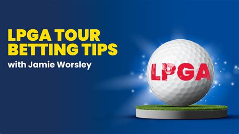 LPGA Tour Betting Tips & Predictions .